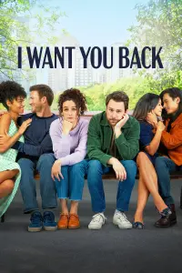 Poster to the movie "I Want You Back" #362287