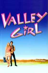 Poster to the movie "Valley Girl" #337290