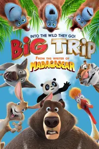 Poster to the movie "The Big Trip" #346459