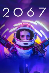 Poster to the movie "2067" #128939