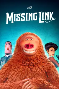 Poster to the movie "Missing Link" #248503