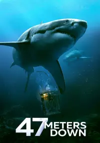 Poster to the movie "47 Meters Down" #113900