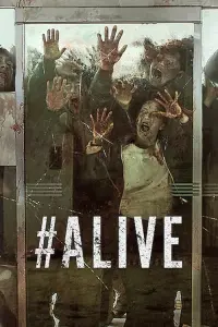 Poster to the movie "#Alive" #74758