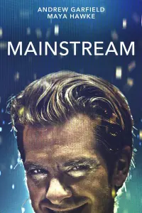 Poster to the movie "Mainstream" #49730