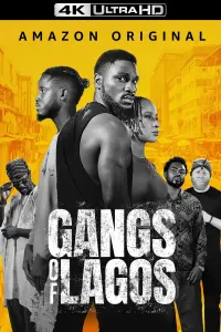 Poster to the movie "Gangs of Lagos" #345821