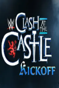 Poster to the movie "Clash at the Castle Kickoff 2024" #504117