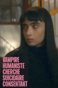 Poster to the movie "Humanist Vampire Seeking Consenting Suicidal Person" #442531