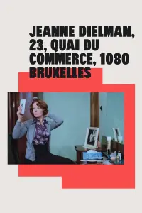 Poster to the movie "Jeanne Dielman, 23, quai du Commerce, 1080 Bruxelles" #538836