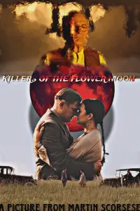 Poster to the movie "Killers of the Flower Moon" #208867