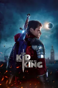 Poster to the movie "The Kid Who Would Be King" #47717