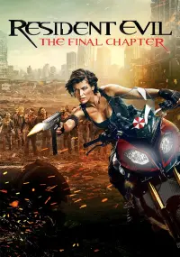 Poster to the movie "Resident Evil: The Final Chapter" #303078