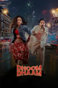 Poster to the movie "Dhoom Dhaam" #668639