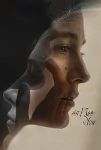 Poster to the movie "All I See Is You" #158766