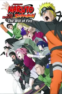 Poster to the movie "Naruto Shippuden the Movie: The Will of Fire" #81497