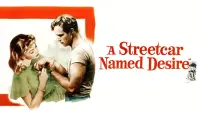 Backdrop to the movie "A Streetcar Named Desire" #203952