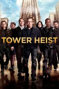 Poster to the movie "Tower Heist" #74472