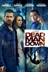 Poster to the movie "Dead Man Down" #299843