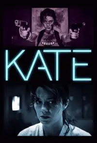 Poster to the movie "Kate" #272785