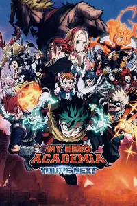 Poster to the movie "My Hero Academia: You