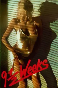 Poster to the movie "Nine 1/2 Weeks" #303324