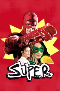 Poster to the movie "Super" #353957