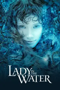 Poster to the movie "Lady in the Water" #146875