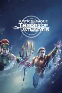 Poster to the movie "Justice League: Throne of Atlantis" #246600