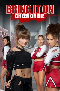 Poster to the movie "Bring It On: Cheer Or Die" #92571