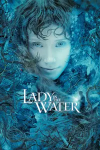 Poster to the movie "Lady in the Water" #146868