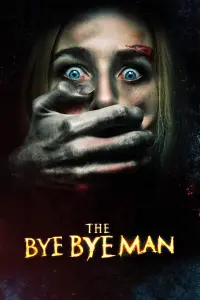 Poster to the movie "The Bye Bye Man" #120616