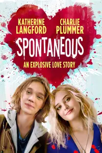 Poster to the movie "Spontaneous" #158339