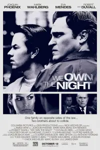 Poster to the movie "We Own the Night" #135572