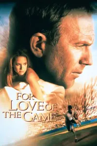 Poster to the movie "For Love of the Game" #144836