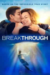 Poster to the movie "Breakthrough" #121046