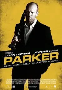 Poster to the movie "Parker" #104752