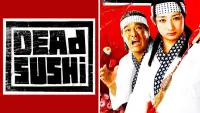 Backdrop to the movie "Dead Sushi" #653111