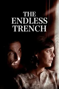 Poster to the movie "The Endless Trench" #153344