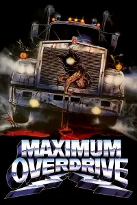 Poster to the movie "Maximum Overdrive" #133672