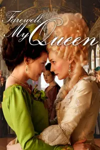 Poster to the movie "Farewell, My Queen" #352172