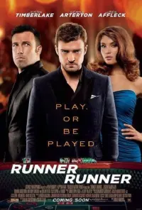 Poster to the movie "Runner Runner" #358253