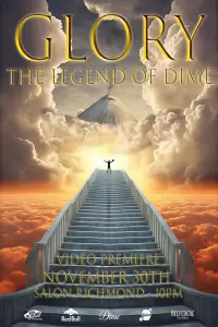 Poster to the movie "GLORY: The Legend of Dime" #618090