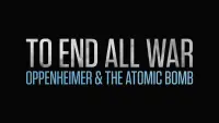 Backdrop to the movie "To End All War: Oppenheimer & the Atomic Bomb" #125086