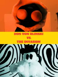 Poster to the movie "Don Von Blinski vs. the Invasion" #660278