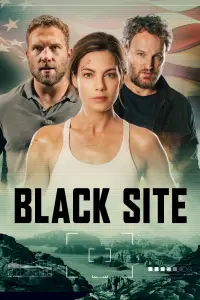 Poster to the movie "Black Site" #112118