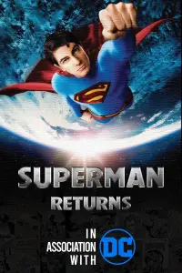 Poster to the movie "Superman Returns" #19626