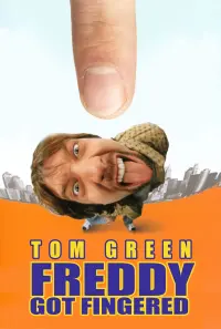 Poster to the movie "Freddy Got Fingered" #147971