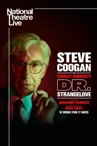 Poster to the movie "National Theatre Live: Dr. Strangelove" #700038