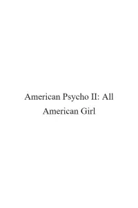 Poster to the movie "American Psycho II: All American Girl" #66862