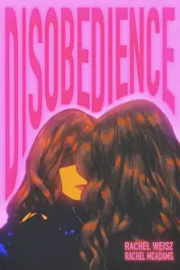 Poster to the movie "Disobedience" #45473