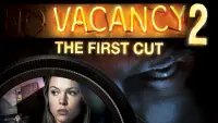 Backdrop to the movie "Vacancy 2: The First Cut" #146932